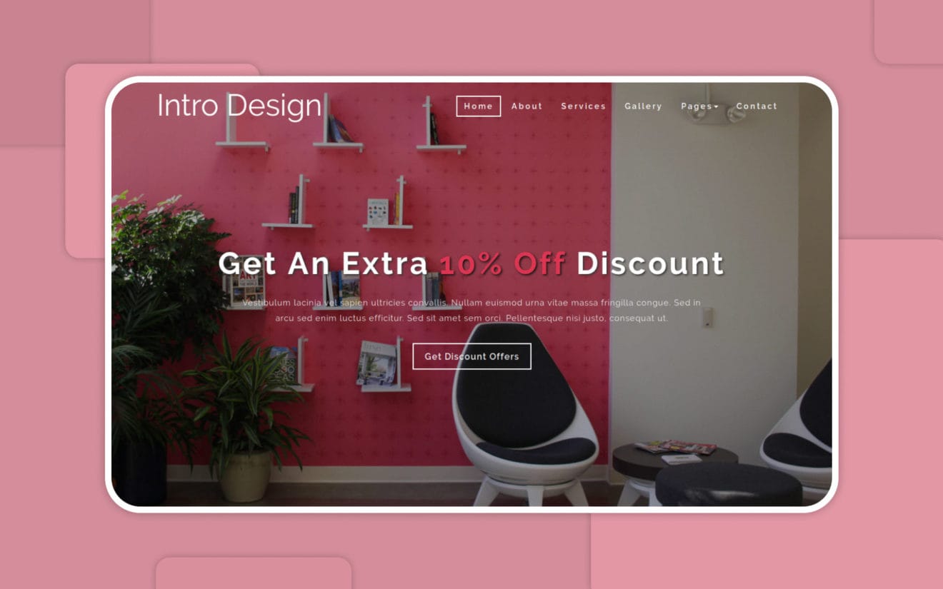 Intro Design Interior Category Bootstrap Responsive Web Template