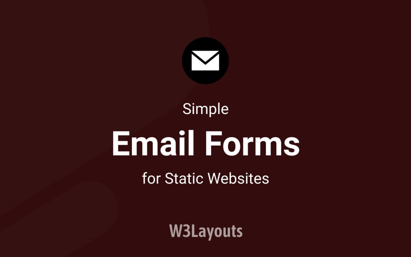 Simple email forms for Static websites
