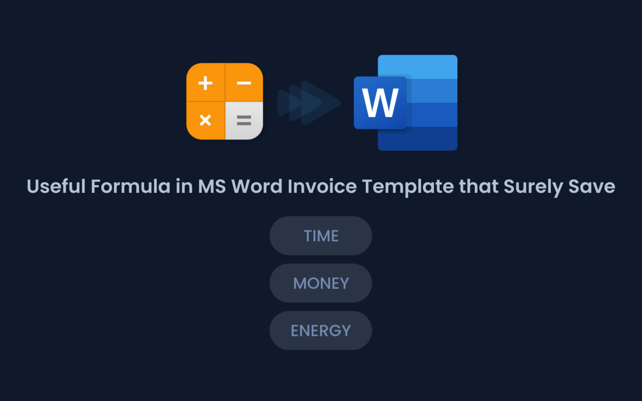 Useful Formulas in Your MS Word Invoice Template