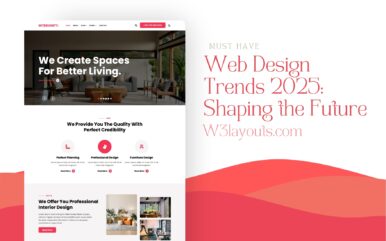 Essential Web Design Trends to Watch in 2025 » W3Layouts