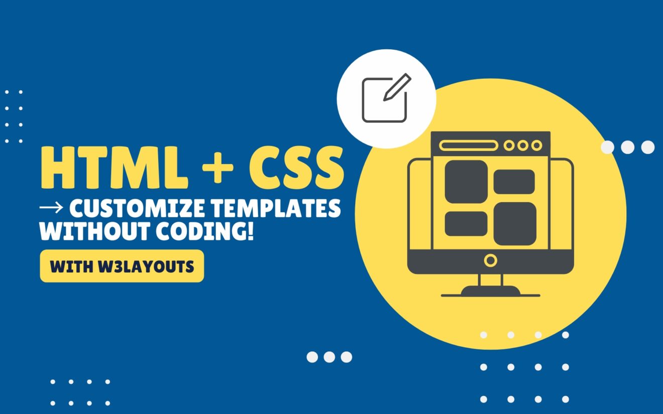 How to Edit HTML Templates Without Coding Skills